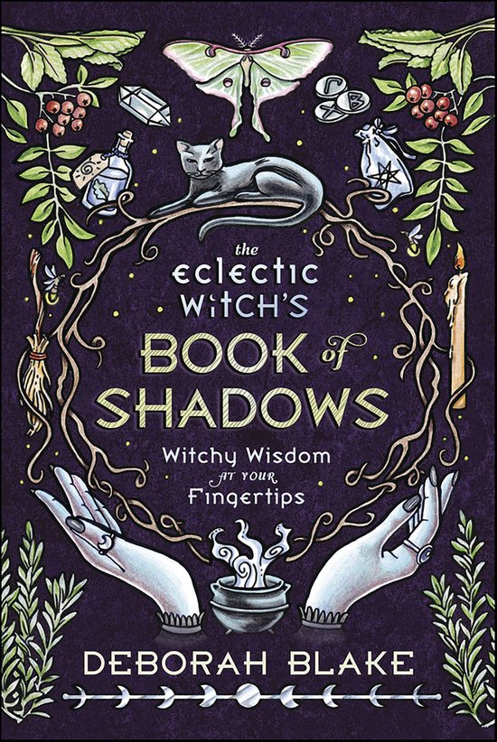 The Eclectic Witch's Book of Shadows