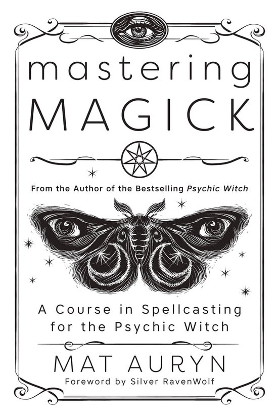 Mat Auryn's Psychic Witch 2 - Mastering Magick