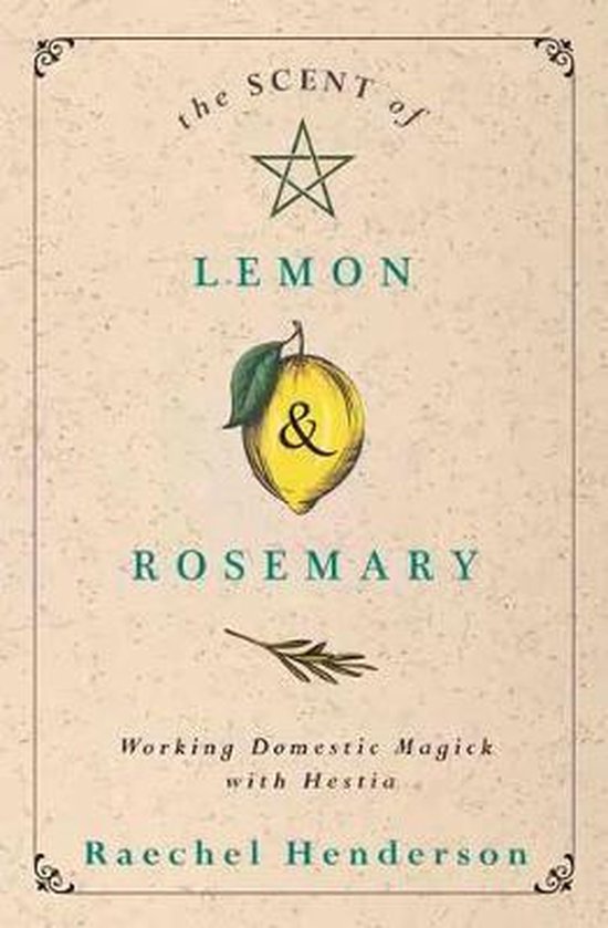 The Scent of Lemon and Rosemary