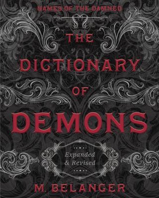 The Dictionary of Demons: Expanded and Revised