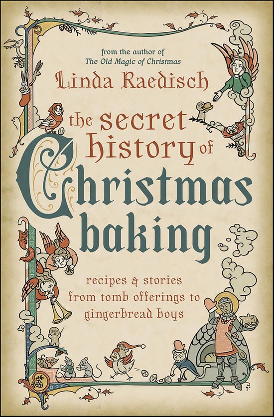 Secret History of Christmas Baking