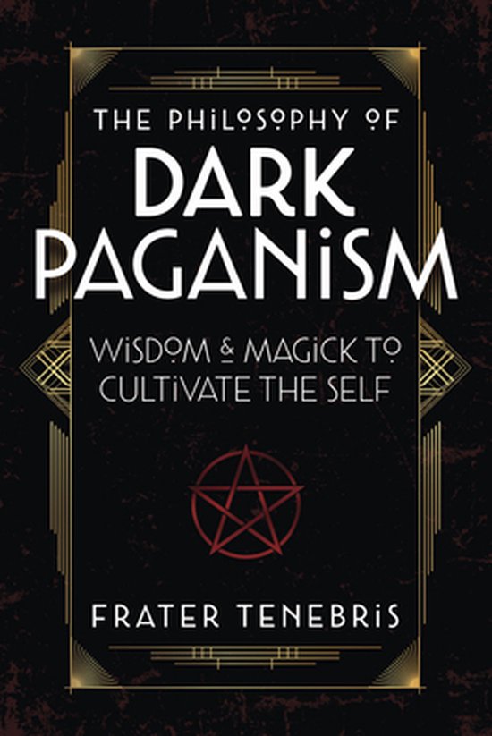 The Philosophy of Dark Paganism