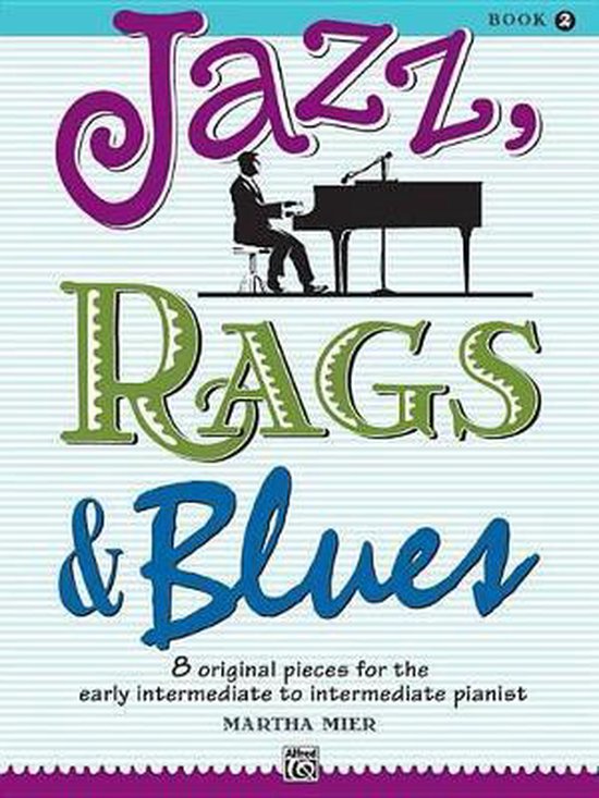 Jazz Rags & Blues Bk 2