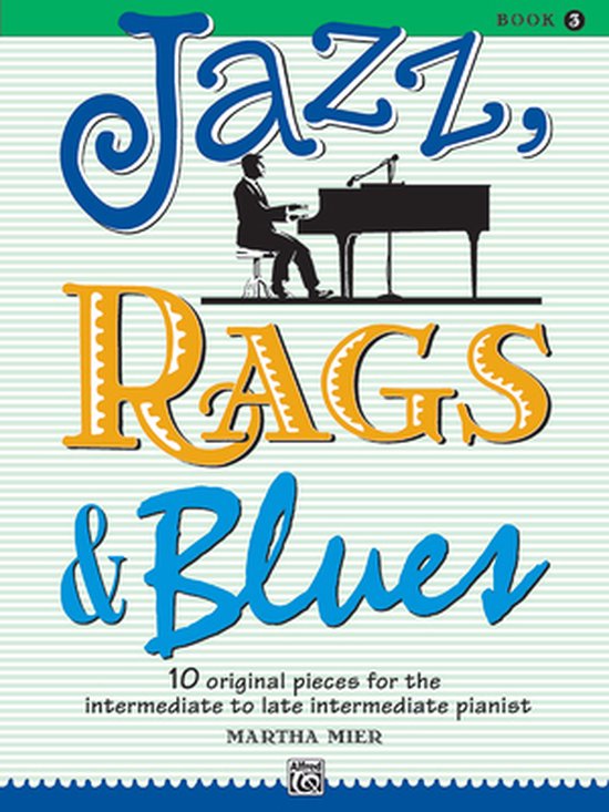 Jazz, Rags & Blues, Book 3