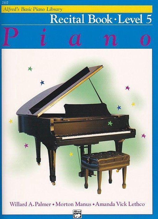 Alfred's Basic Piano Library Piano Course, Recital Book Level 5