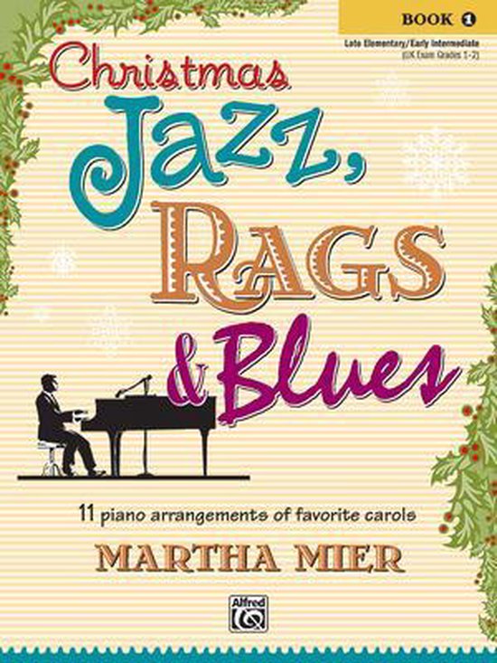 Christmas Jazz Rags & Blues Bk 1