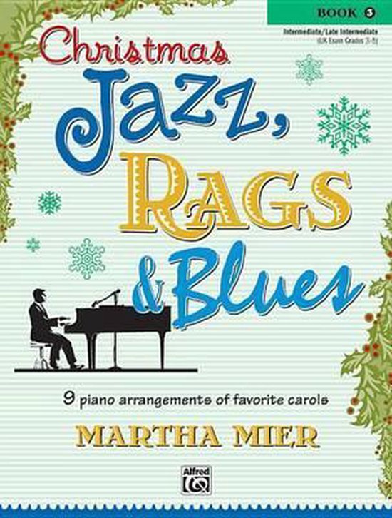 Christmas Jazz, Rags & Blues, Book 3