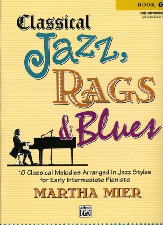 Classical Jazz Rags & Blues, Book 1