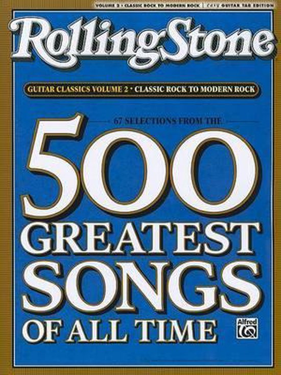 Rolling Stone 67 Selections From The 500 Greatest Songs Of All Time