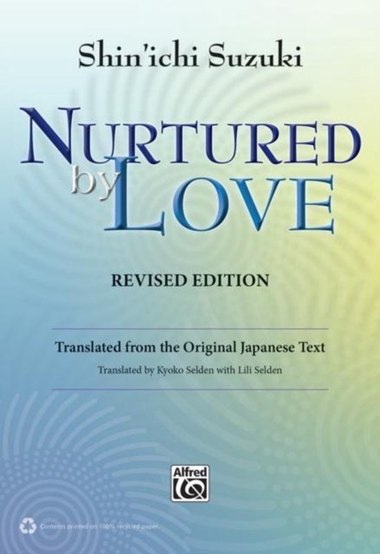 Nurtured By Love Translated