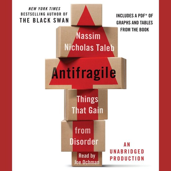 Antifragile: Things That Gain from Disorder