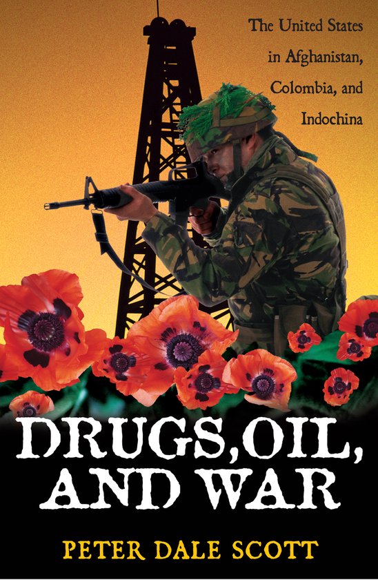 Drugs, Oil, and War