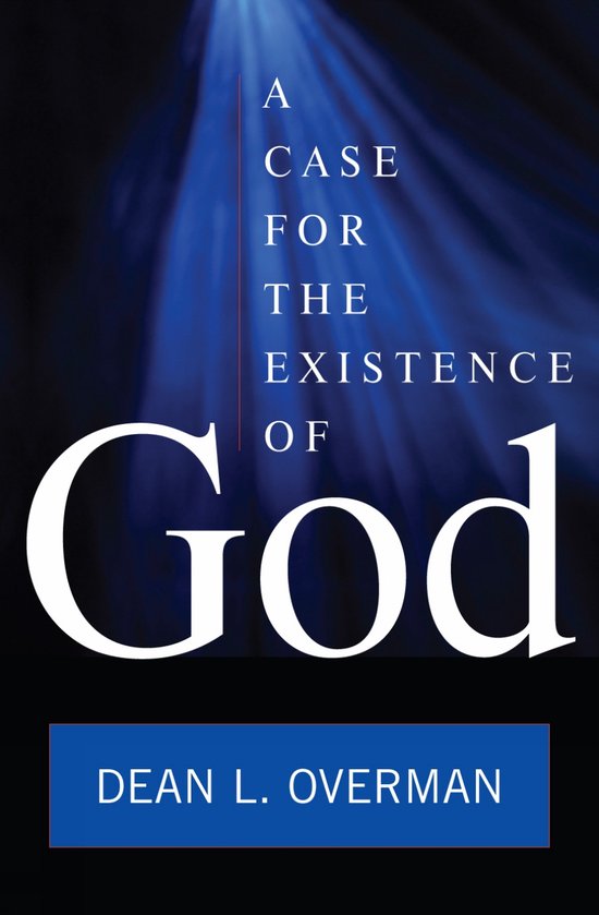 A Case for the Existence of God