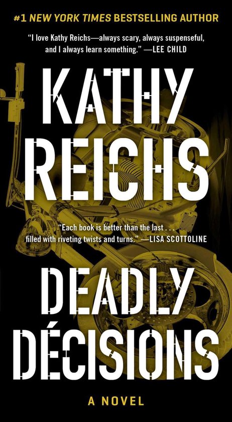 A Temperance Brennan Novel - Deadly Decisions