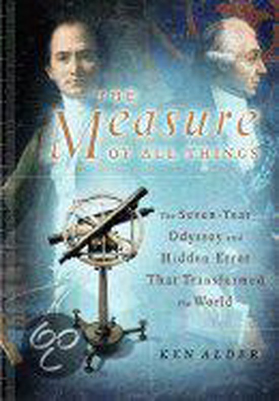 The Measure of All Things