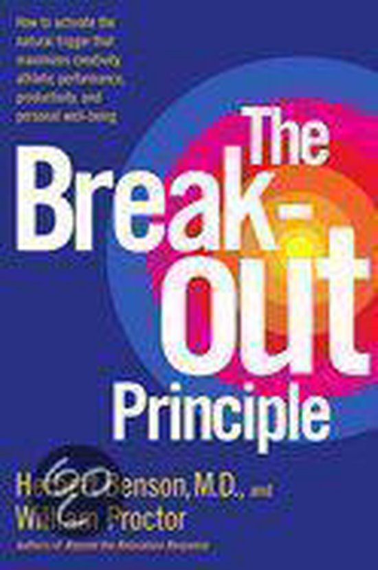 The Breakout Principle