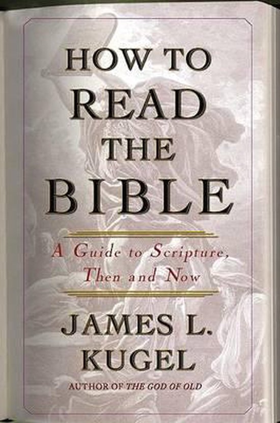 How to Read the Bible