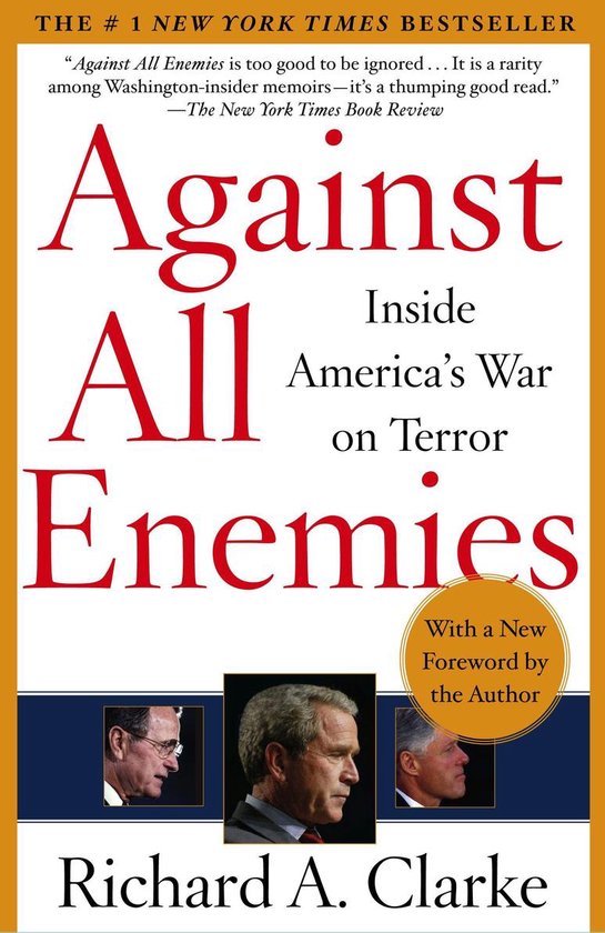 A World Politics Bestseller - Against All Enemies