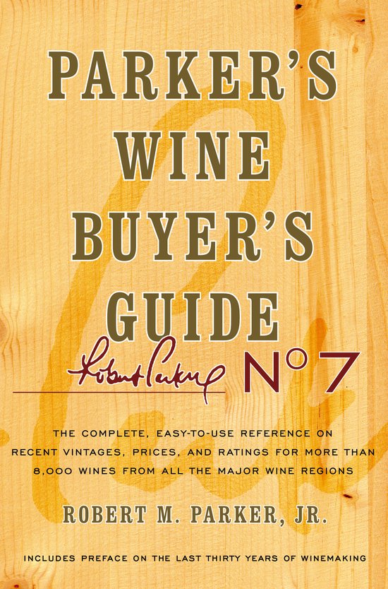 Parker's Wine Buyer's Guide