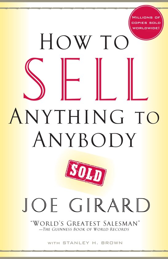 How To Sell Anything To Anybody