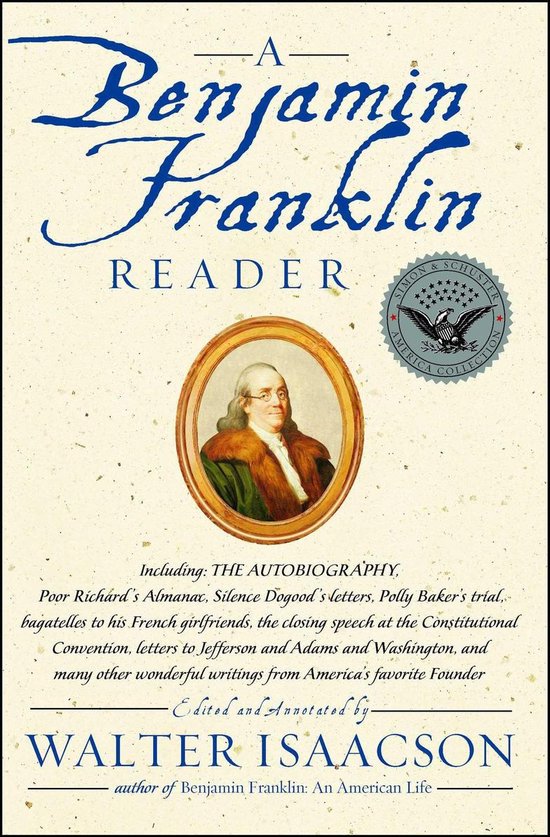 A Benjamin Franklin Reader