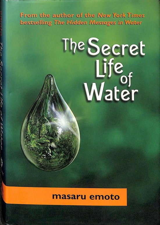 The Secret Life of Water