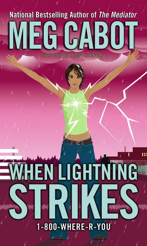 1-800-Where-R-You - When Lightning Strikes