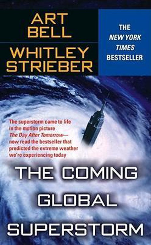 The Coming Global Superstorm