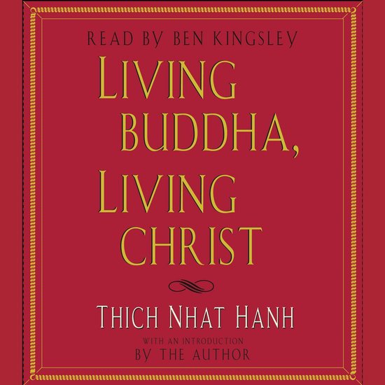 Living Buddha, Living Christ