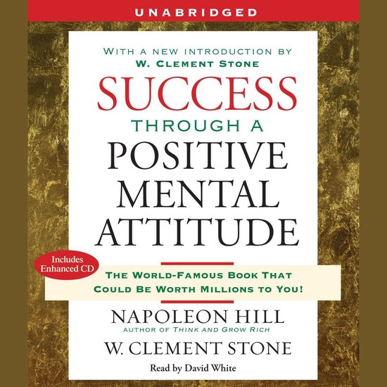 Success Through a Positive Mental Attitude