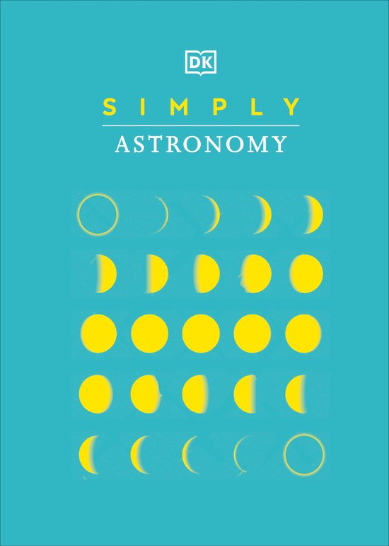 DK Simply- Simply Astronomy