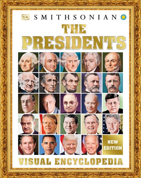 The Presidents Visual Encyclopedia