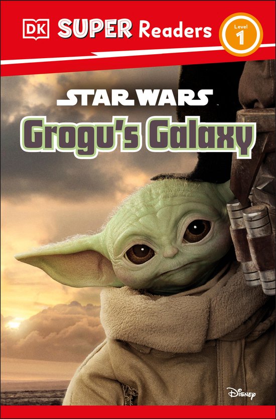 DK Super Readers- DK Super Readers Level 1 Star Wars Grogu's Galaxy