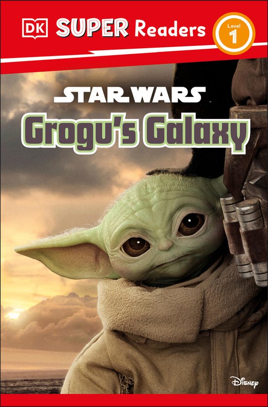 DK Super Readers- DK Super Readers Level 1 Star Wars Grogu's Galaxy