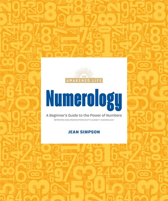 The Awakened Life- Numerology