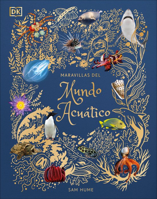 DK Children's Anthologies- Maravillas del mundo acuático (An Anthology of Aquatic Life)