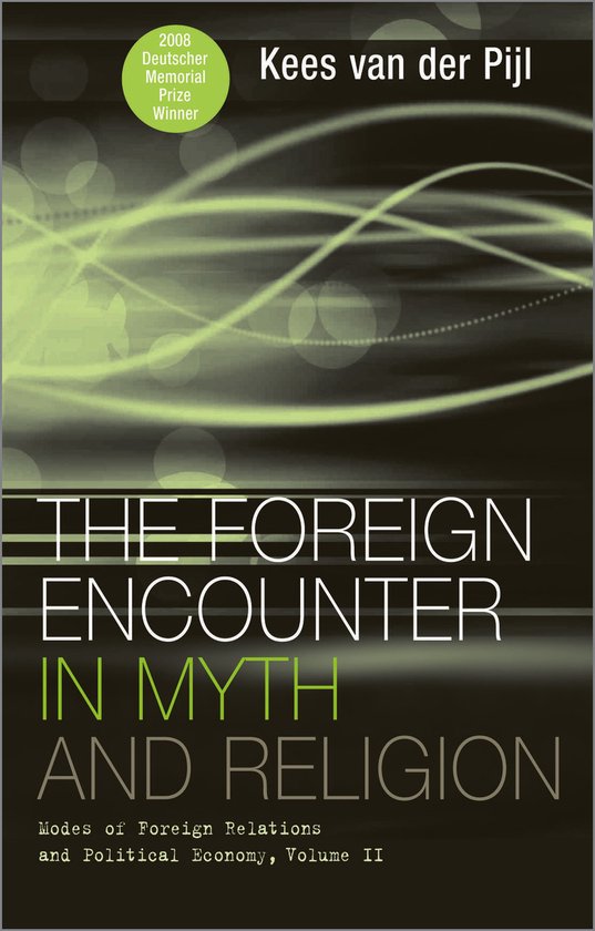 The Foreign Encounter in Myth and Religion