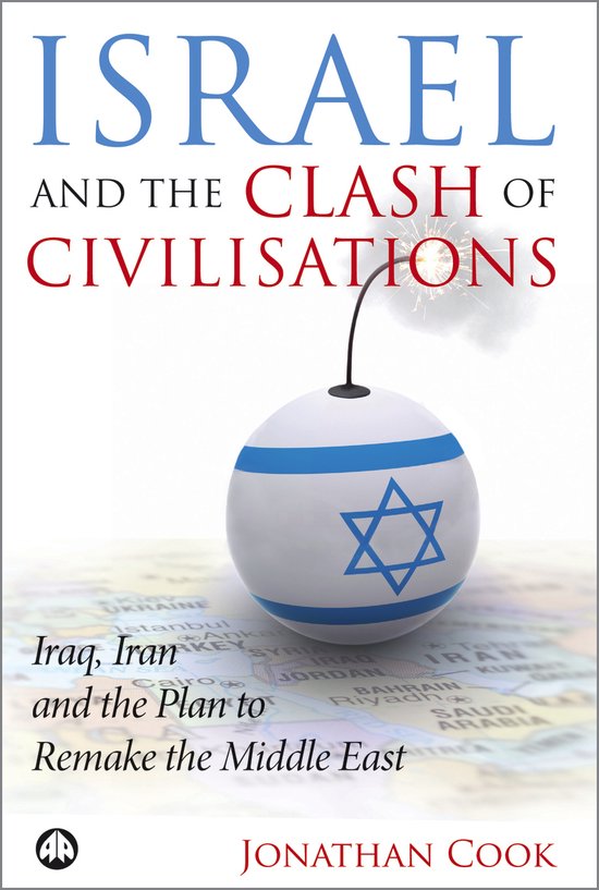 Israel And The Clash Of Civilisations