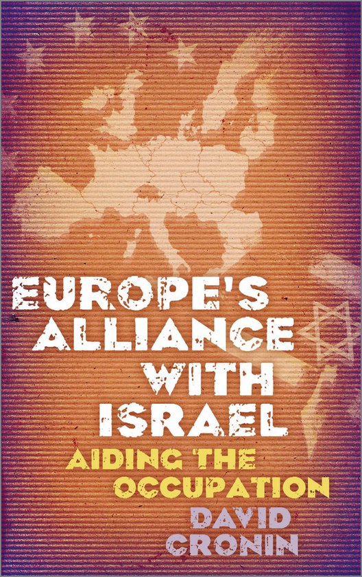 Europe'S Alliance With Israel