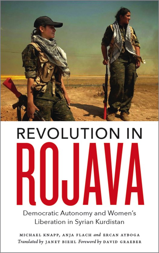 Revolution In Rojava