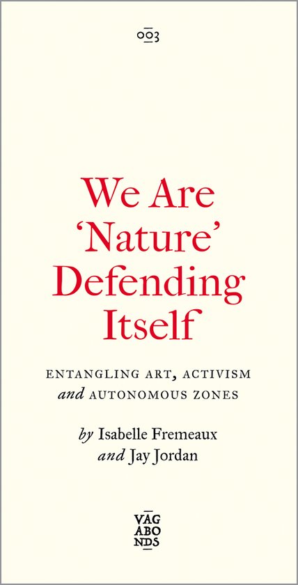 Vagabonds- We Are 'Nature' Defending Itself