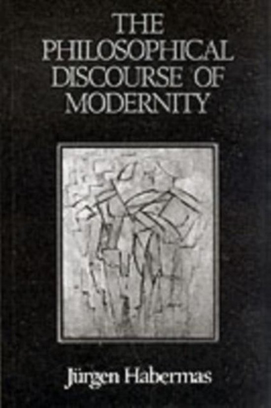 The Philosophical Discourse of Modernity