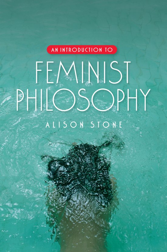 An Introduction to Feminist Philosophy