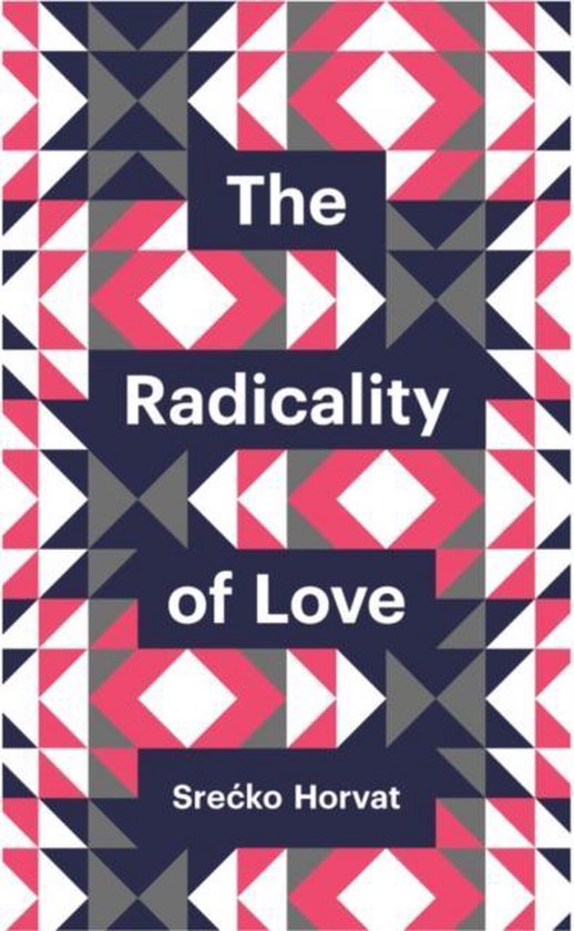 Radicality Of Love