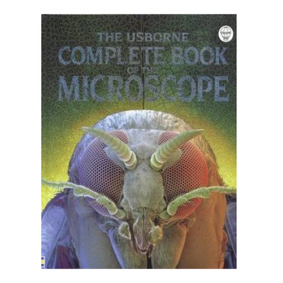 Complete Book of the Microscope