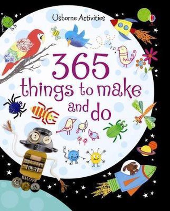 365 Things To Make & Do