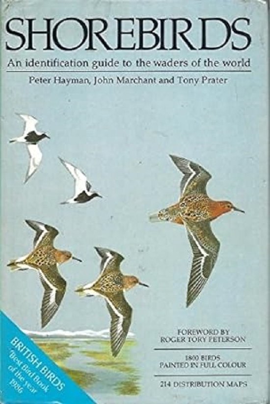 Shorebirds: An Identification Guide to the Waders of the World,