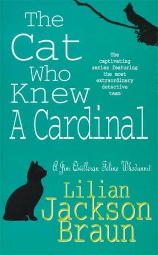 Cat Who Knew A Cardinal