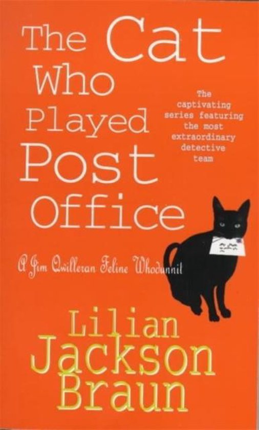 The Cat Who Played Post Office The Cat Who Mysteries, Book 6 A cosy feline crime novel for cat lovers everywhere