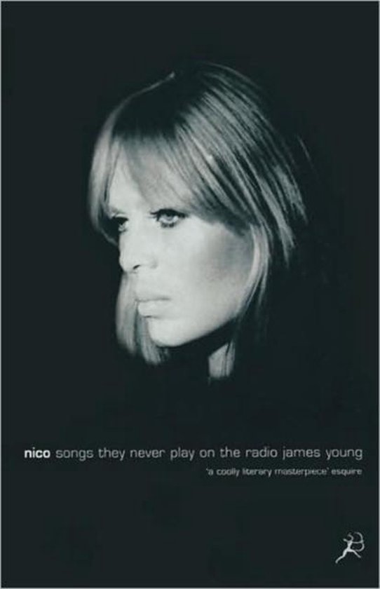 Nico Songs They Never Play On The Radio